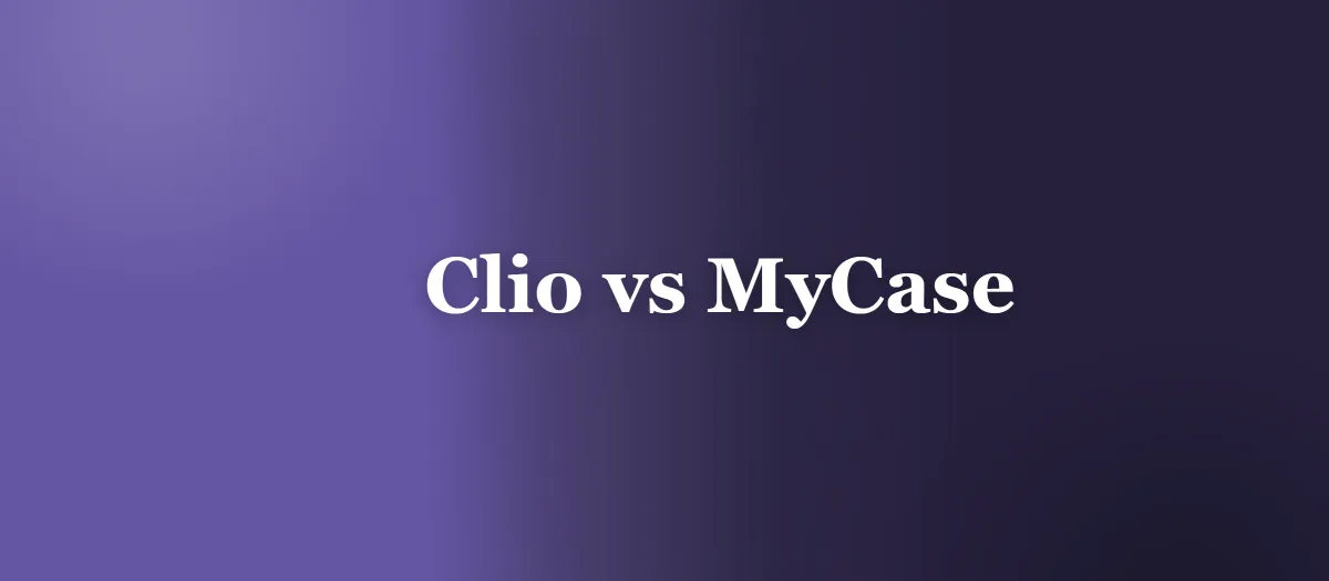 Clio vs MyCase: Which to Build AI Automation On