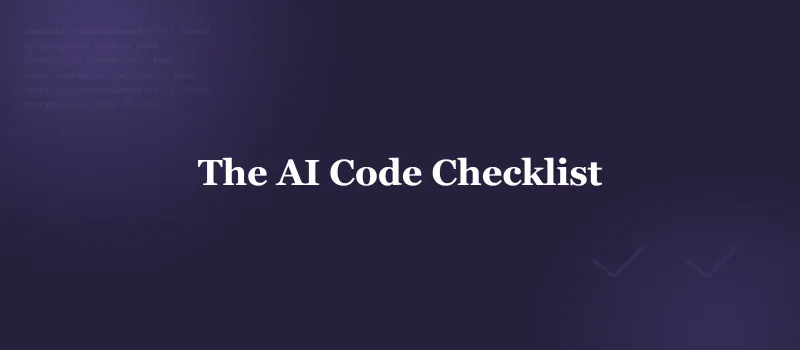 The HIPAA Compliance Checklist for AI-Generated Code