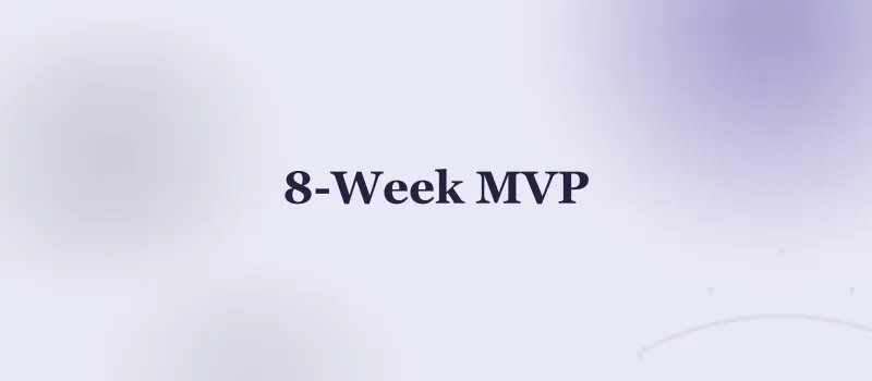 Building a Legal Tech MVP in 8 Weeks: The Align Story
