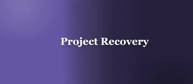 How to Recover from a Failed Software Project