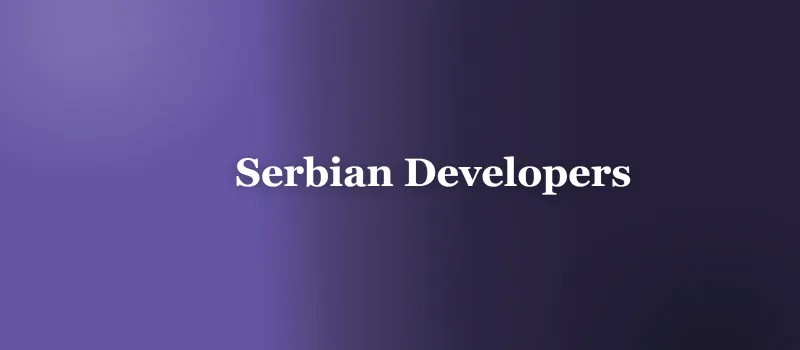 Serbian Developers for Regulated SaaS: Timezone, Talent, and Cost-Quality Math